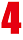 4